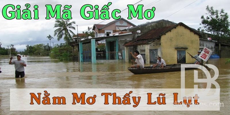 mơ thấy lũ lụt